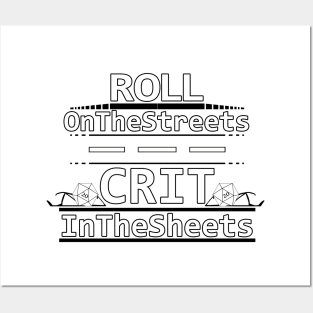 Roll On The Streets Crit In The Sheets Posters and Art